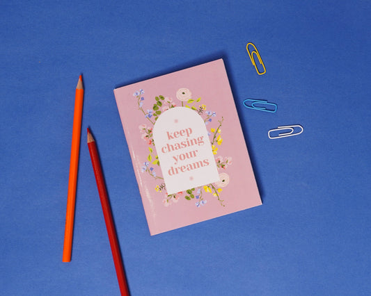 Keep Chasing Your Dreams Pocket Dairy